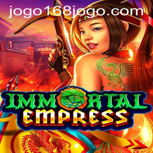 Explore the Enchantment of ImmortalEmpress: A Riveting Gaming Experience with 168jogo PH Login